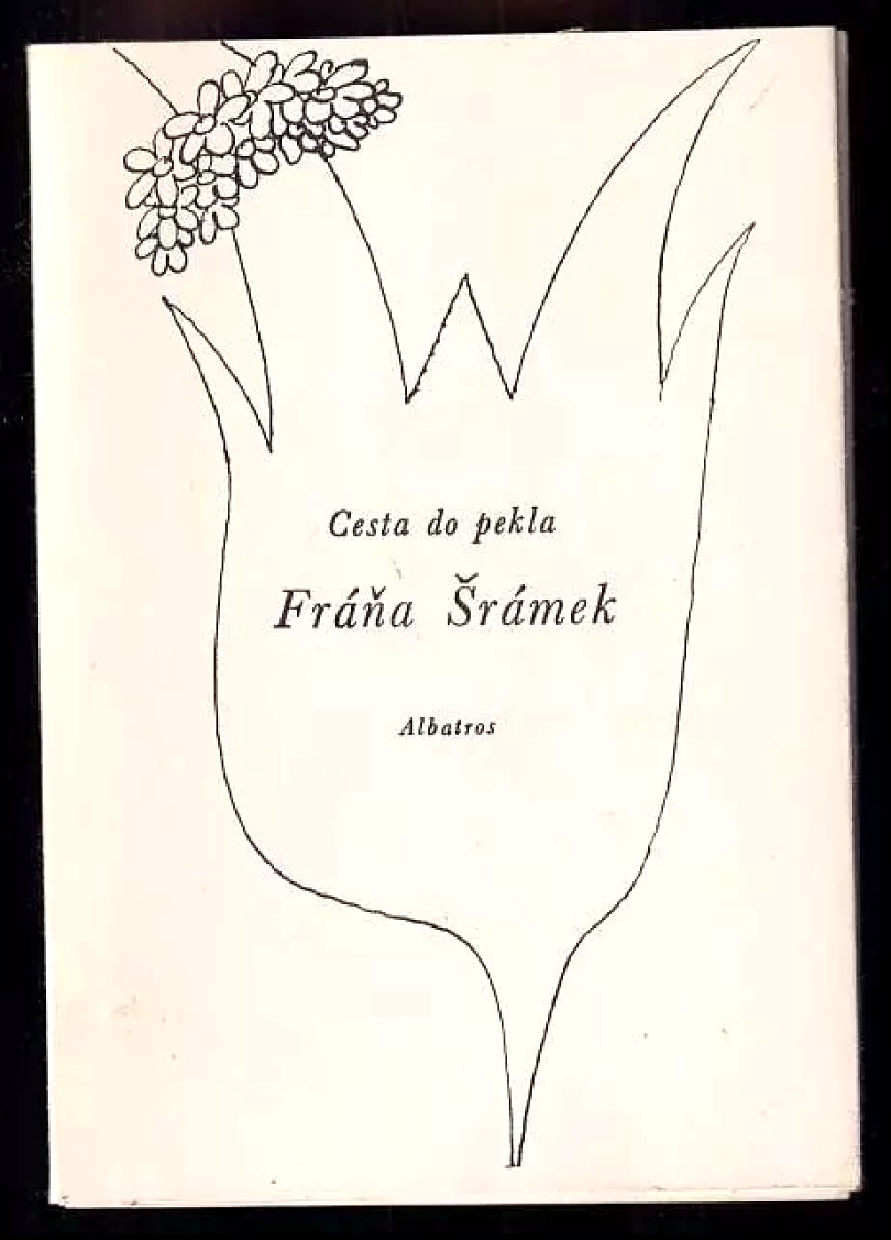 Levně Cesta do pekla (Fráňa Šrámek, 1977)