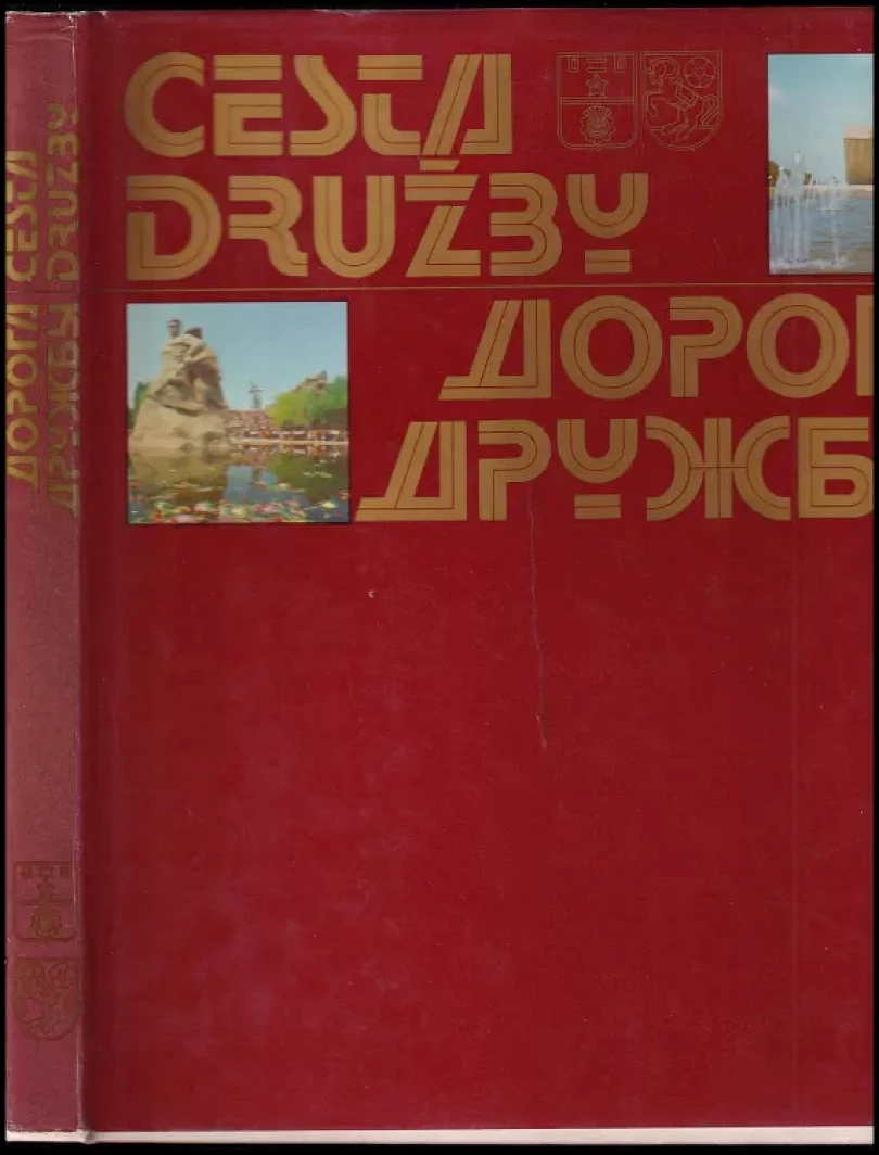 Cesta družby (Aleksandr Trifonovič Tvardovskij, 1983)