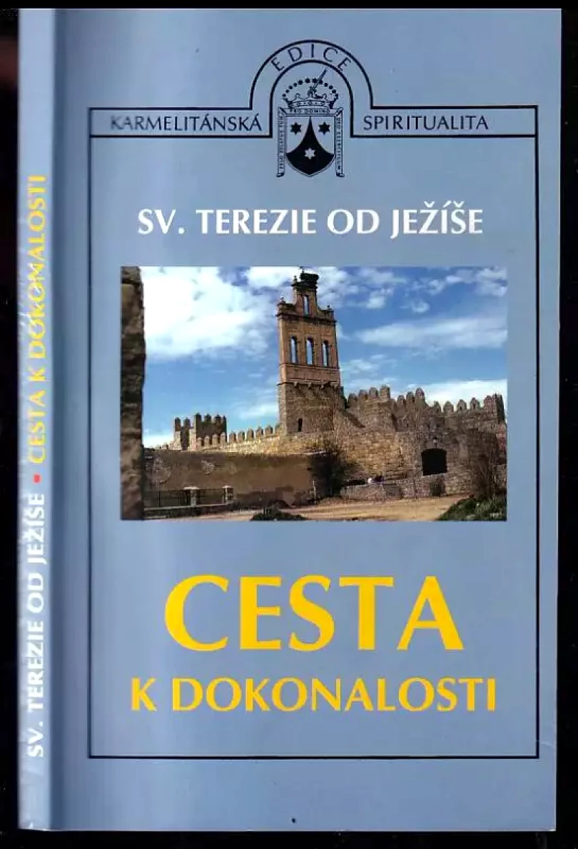 Levně Cesta k dokonalosti (Teresa de Jesús, 2002)