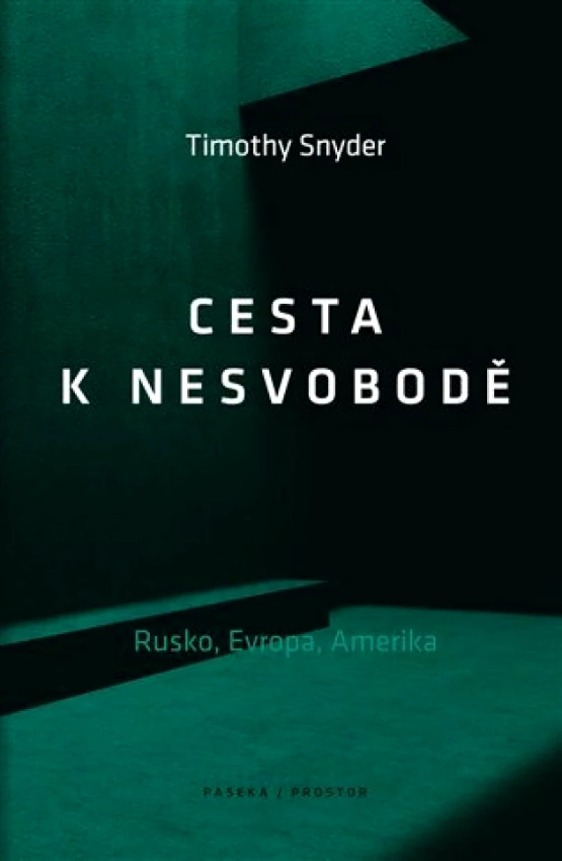 Levně Cesta k nesvobodě (Timothy Snyder, 2019)