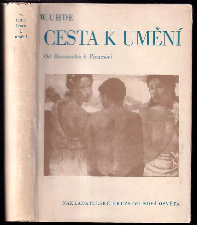 Levně Cesta k umění (Wilhelm Uhde, 1948)