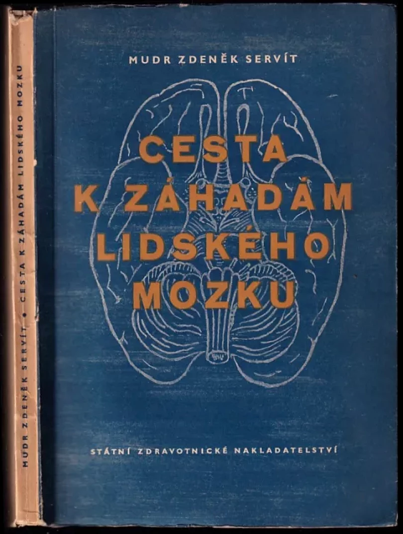 Cesta k záhadám lidského mozku (Zdeněk Servít, 1953)