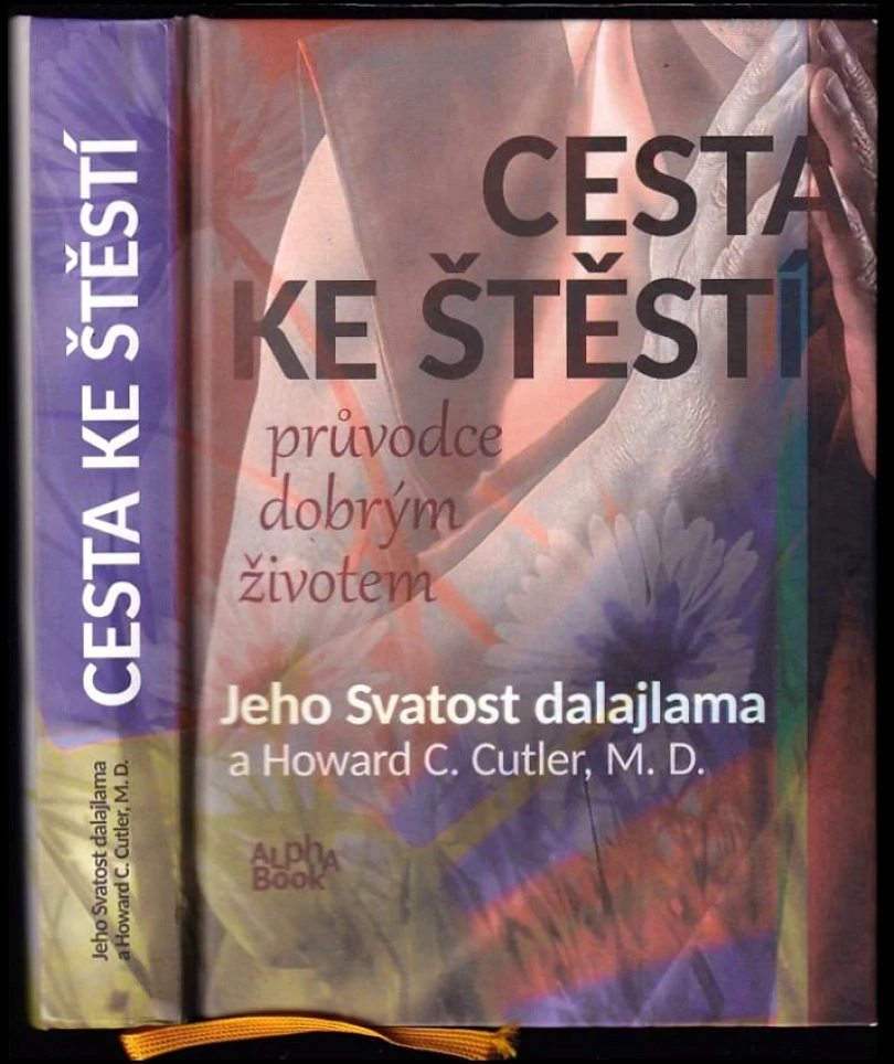 Levně Cesta ke štěstí (Bstan-'dzin-rgya-mtsho, 2016)