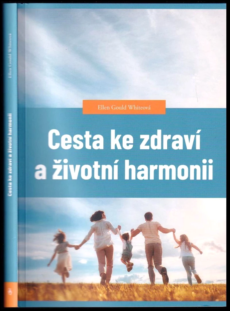 Levně Cesta ke zdraví a životní harmonii (Ellen Gould Harmon White, 2024)