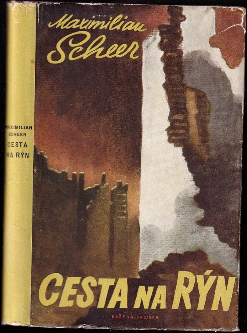 Levně Cesta na Rýn (Maximilian Scheer, 1957)