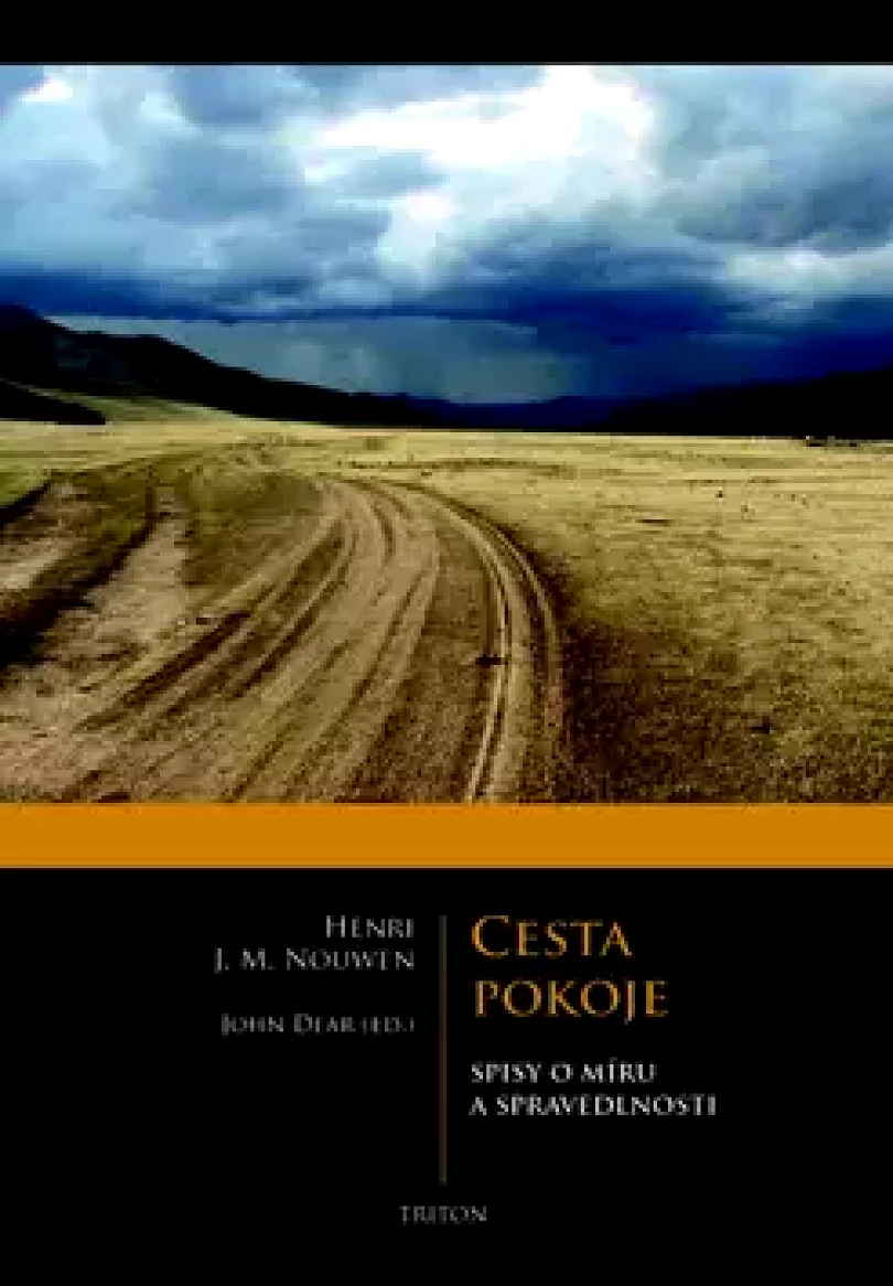 Levně Cesta pokoje (Henri J. M Nouwen, 2014)