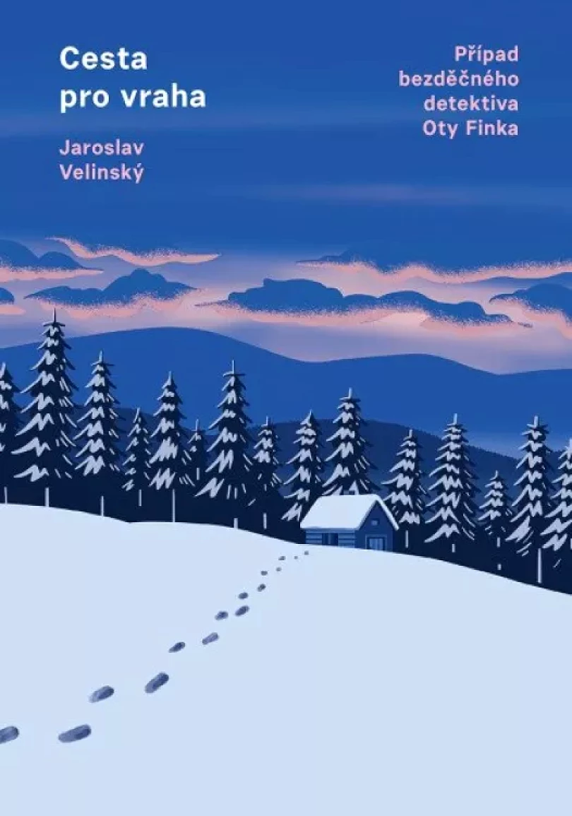 Cesta pro vraha (Jaroslav Velinský, 2024)