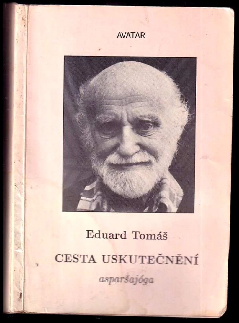 Levně Cesta uskutečnění (Eduard Tomáš, 1992)