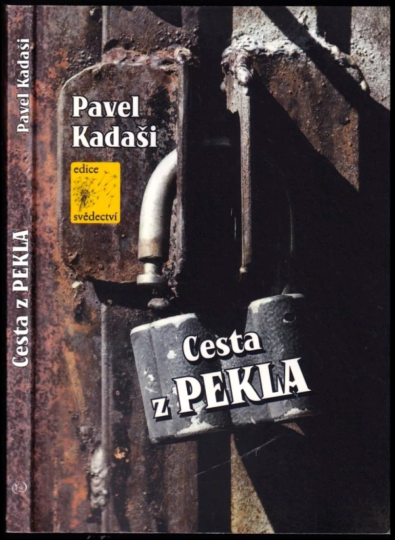 Levně Cesta z pekla (Pavel Kadaši, 2017)