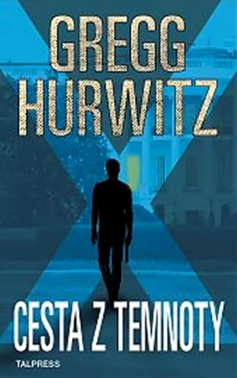 Levně Cesta z temnoty (Gregg Andrew Hurwitz, 2019)