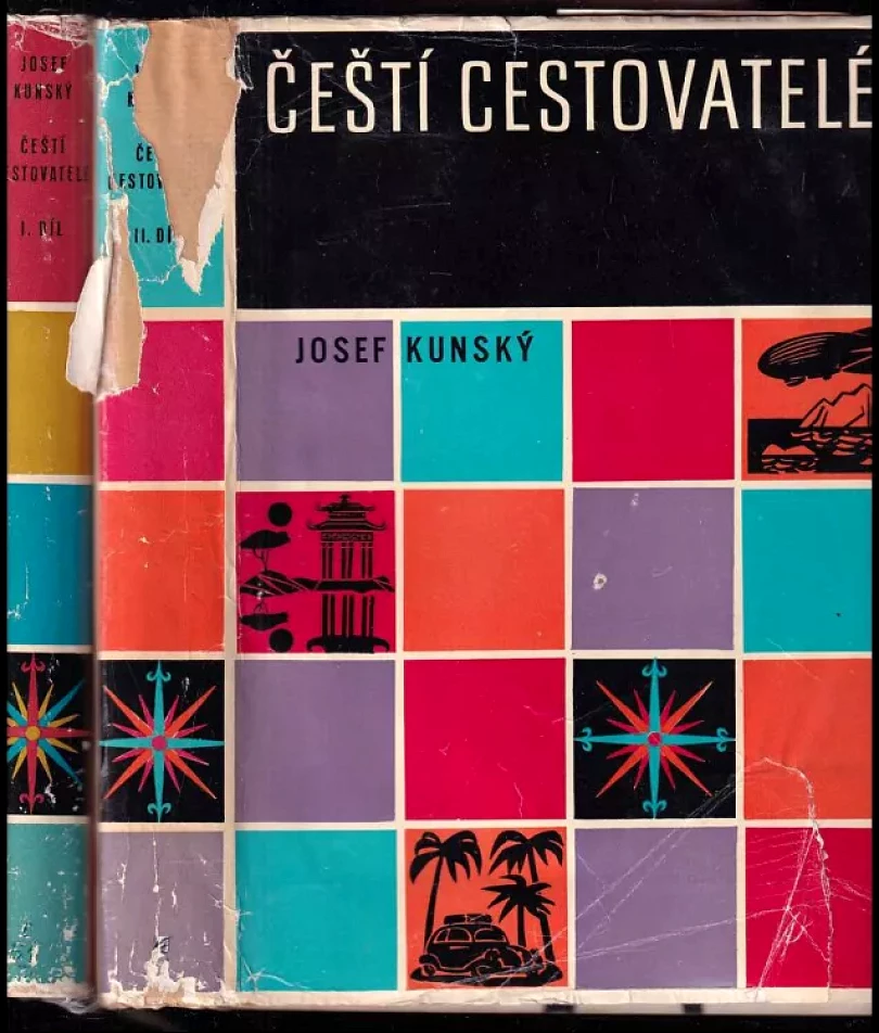 Levně Čeští cestovatelé : Díl 1-2 (Josef Kunský, 1961)