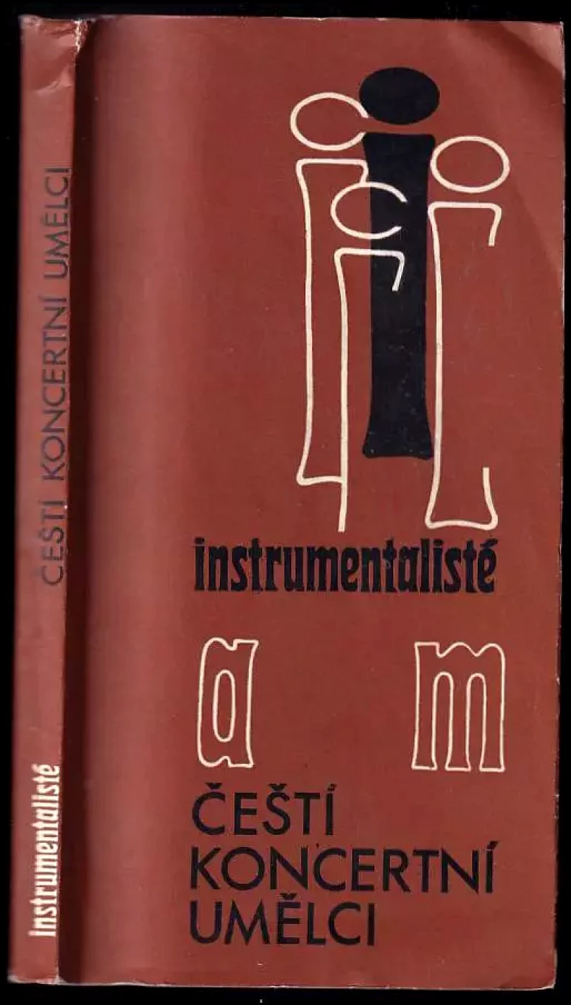 Čeští koncertní umělci : Instrumentalisté a-m. (, 1983)