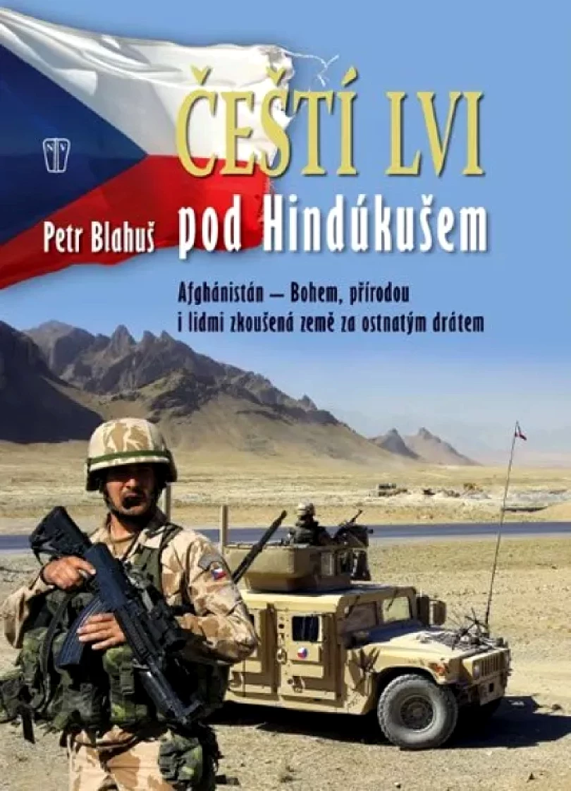 Čeští lvi pod Hindúkušem (Petr Blahuš, 2013)