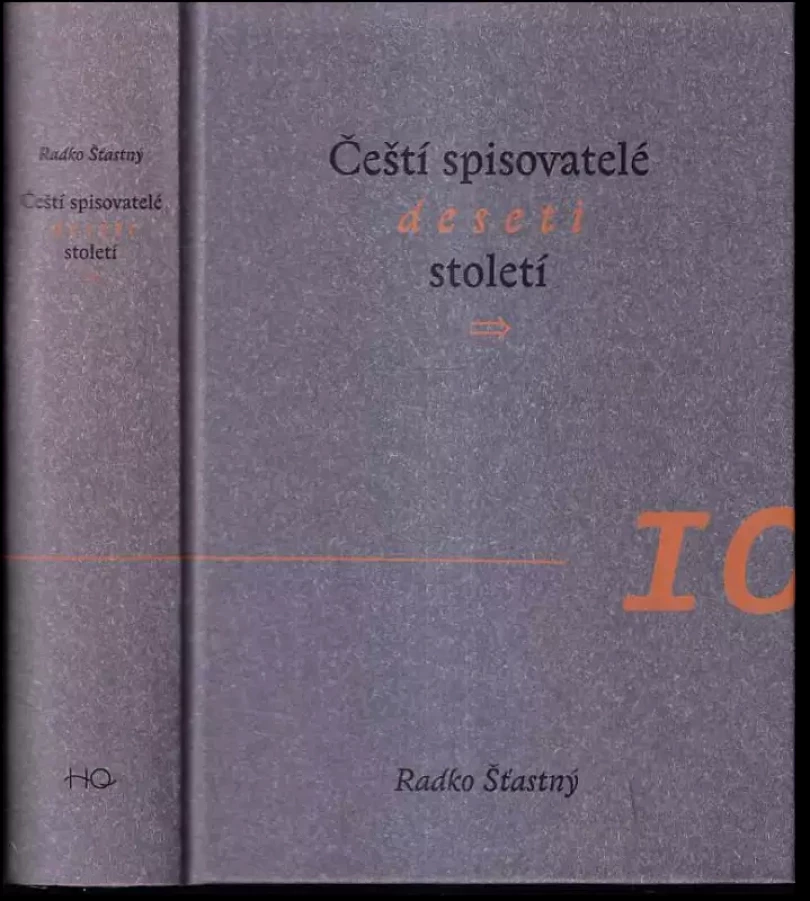 Levně Čeští spisovatelé deseti století (Radko Šťastný, 2001)