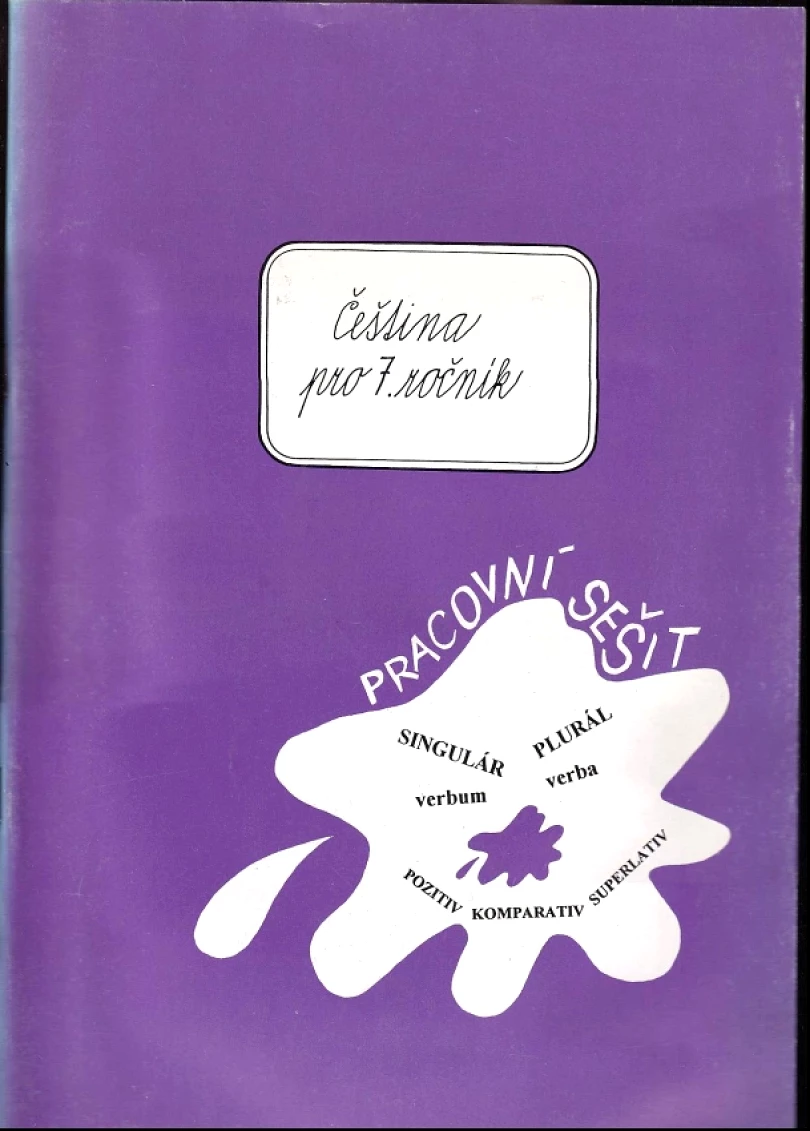 Levně Čeština pro 7. ročník (Simona Pišlová, )