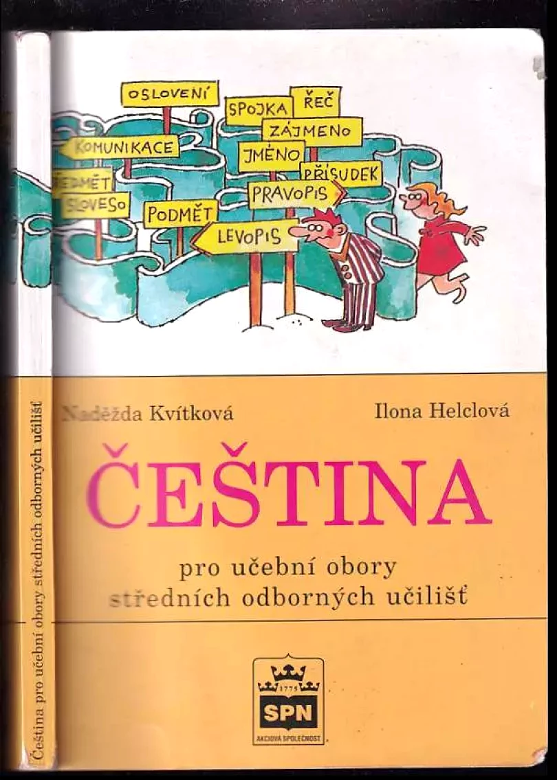 Čeština pro učební obory středních odborných učilišť (Naděžda Kvítková, 2002)