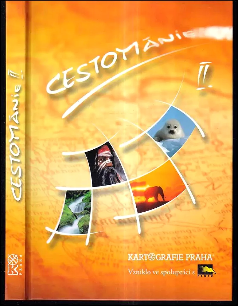Levně Cestománie II. (Bohuslav Borovička, 2006)