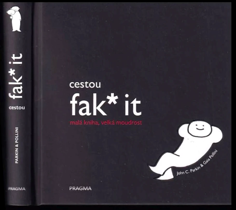 Cestou fak* it (John C Parkin, 2022)