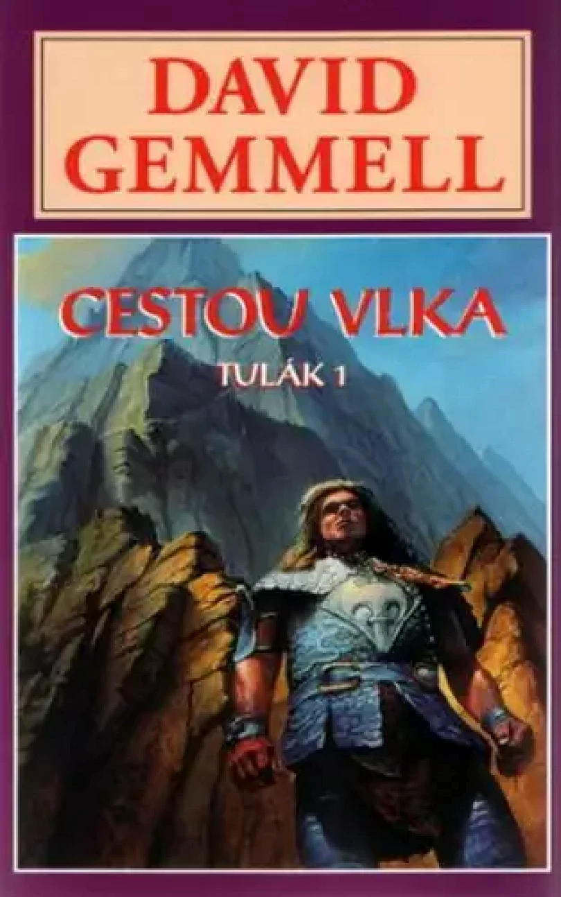Cestou vlka (David Gemmell, 2005)