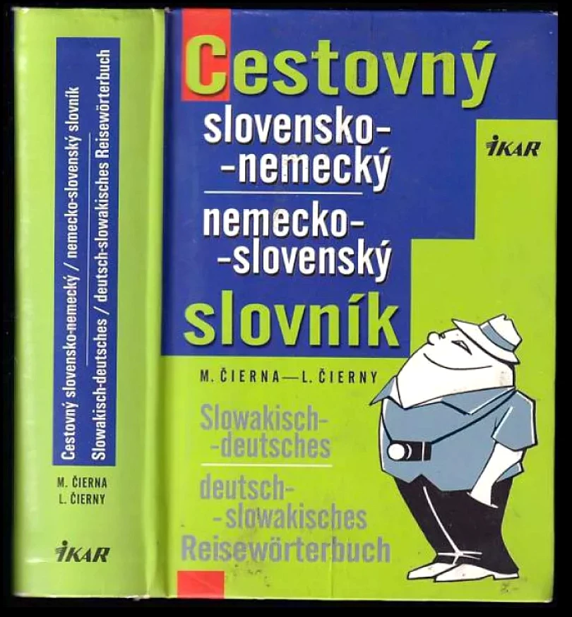 Cestovný slovensko-nemecký, nemecko-slovenský slovník (Mária Čierna, 2003)
