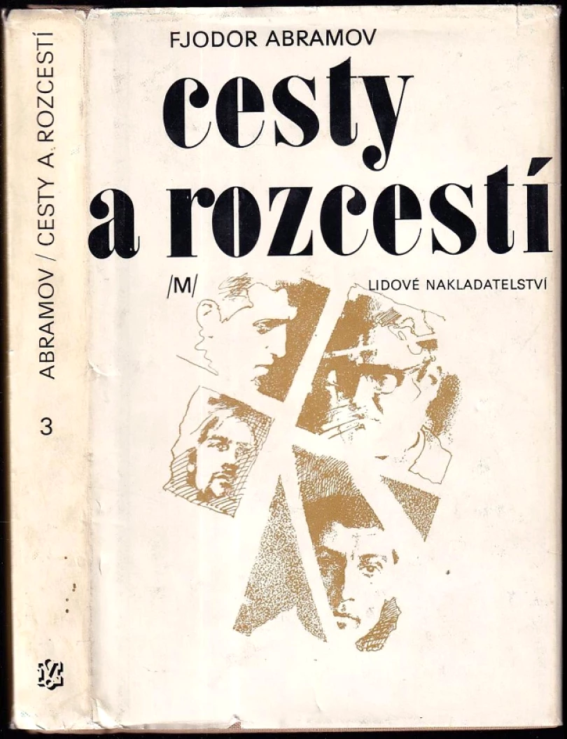Levně Cesty a rozcestí (Fedor Aleksandrovič Abramov, 1977)