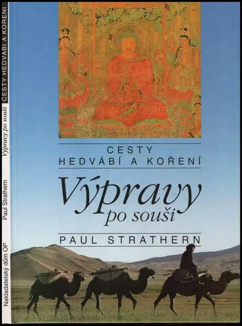 Levně Cesty hedvábí a koření (Paul Strathern, 1993)