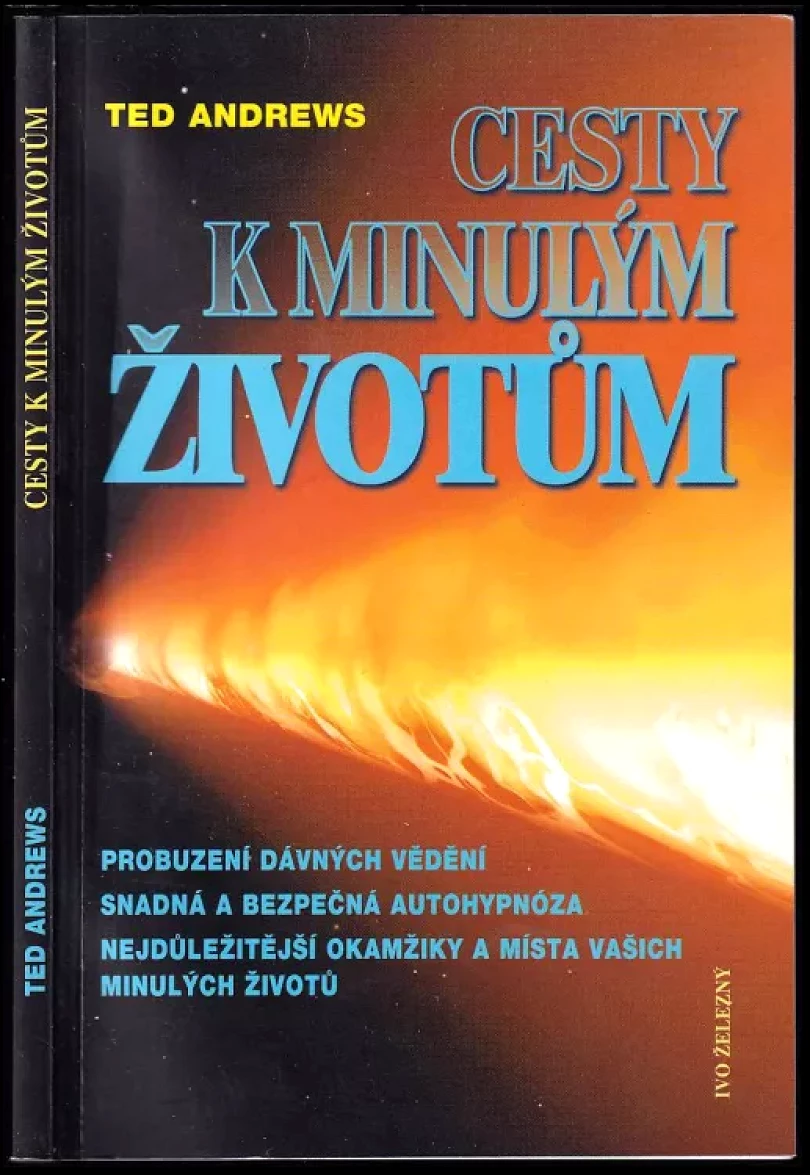 Cesty k minulým životům (Ted Andrews, 1997)