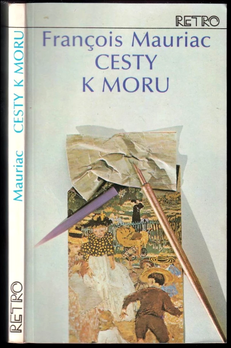 Levně Cesty k moru (François Mauriac, 1988)
