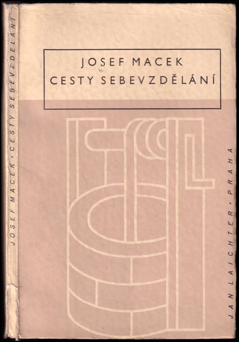 Cesty sebevzdělání (Josef Macek, 1943)