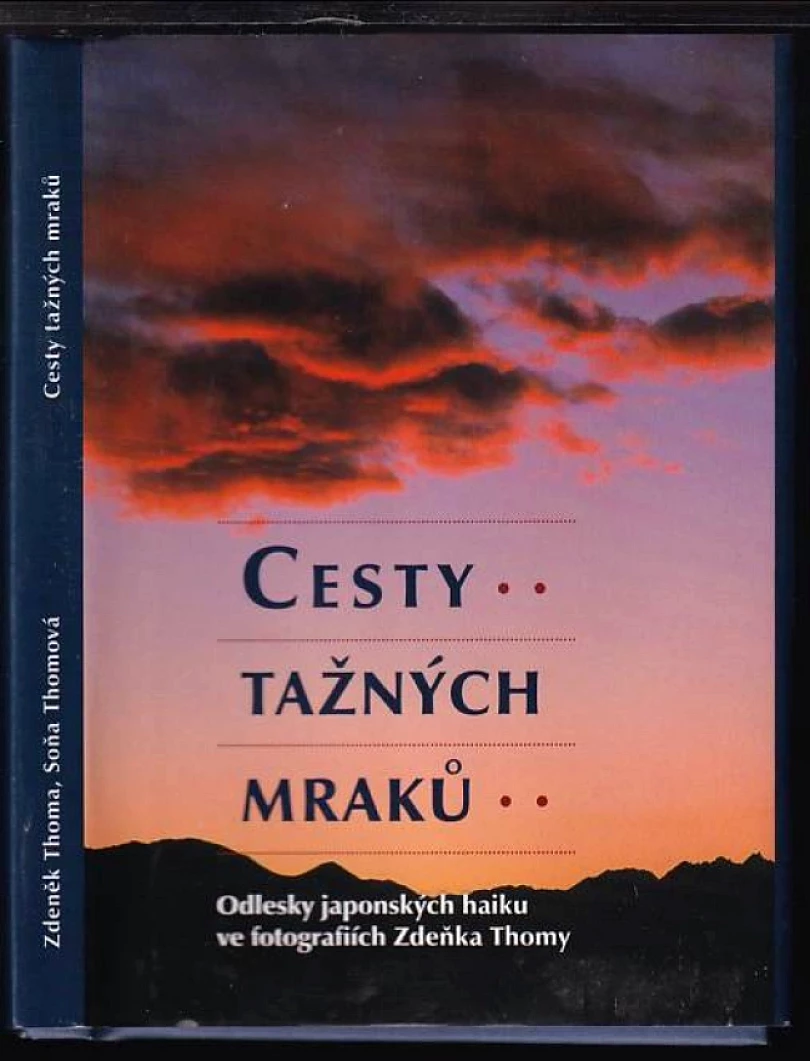 Levně Cesty tažných mraků (Zdeněk Thoma, 2010)