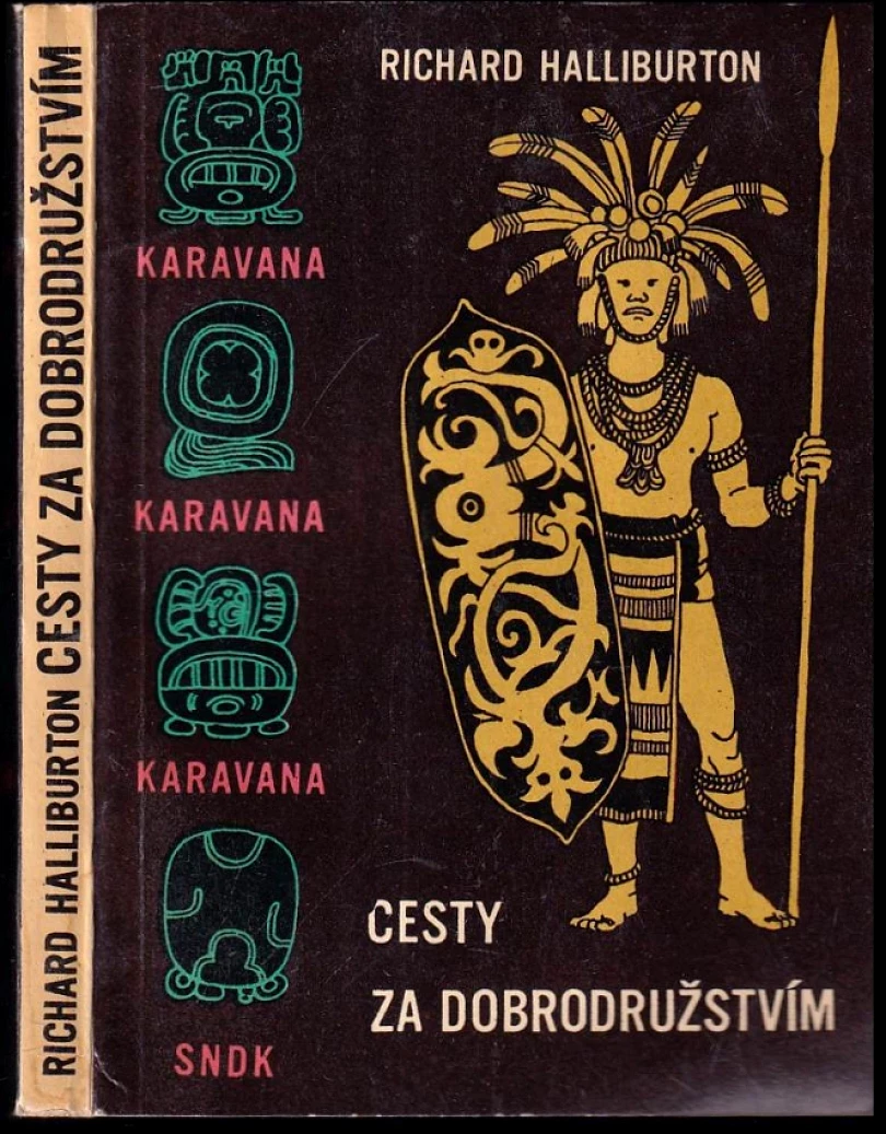 Levně Cesty za dobrodružstvím (Richard Halliburton, 1958)