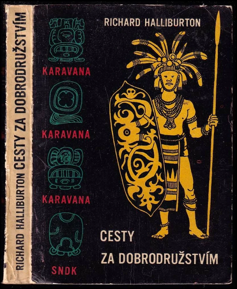 Levně Cesty za dobrodružstvím (Richard Halliburton, 1960)