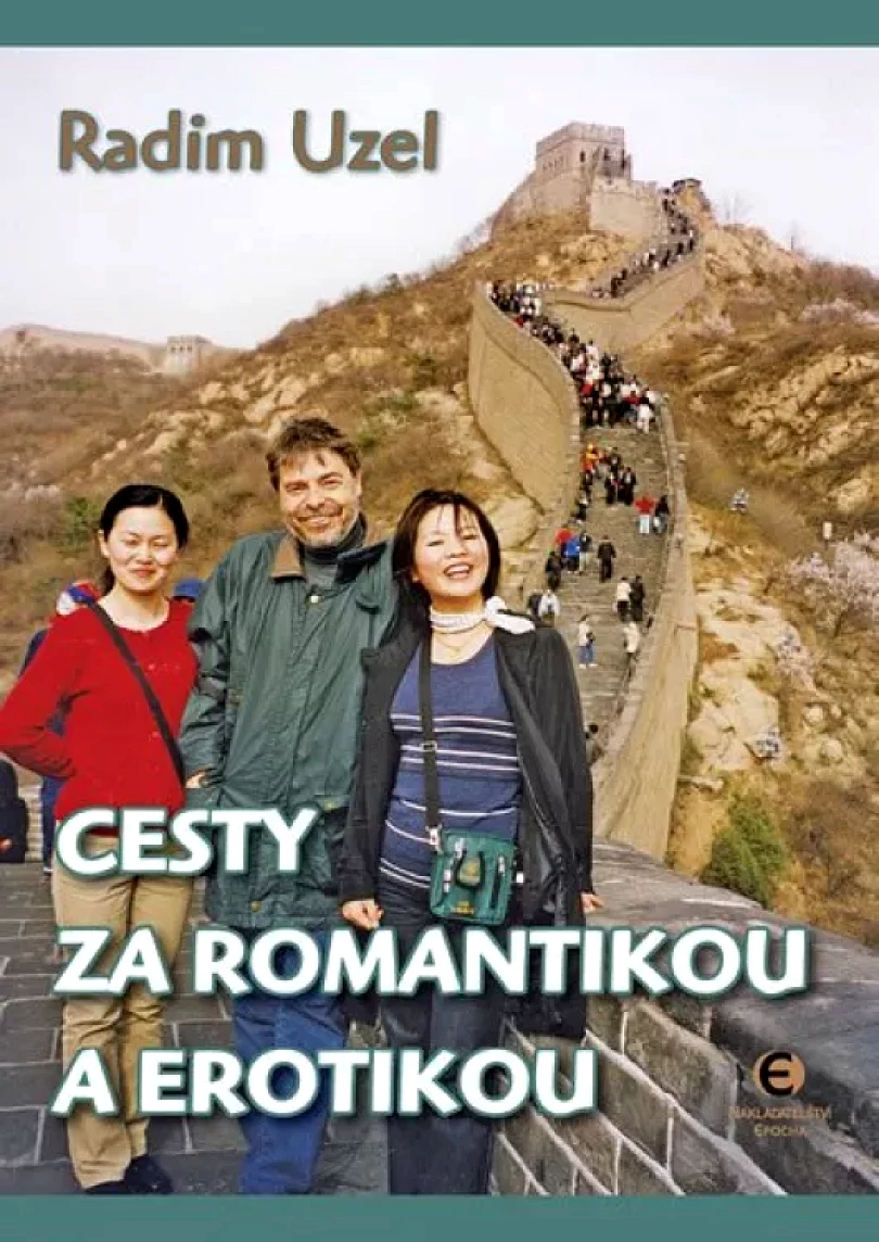 Cesty za romantikou a erotikou (Radim Uzel, 2014)