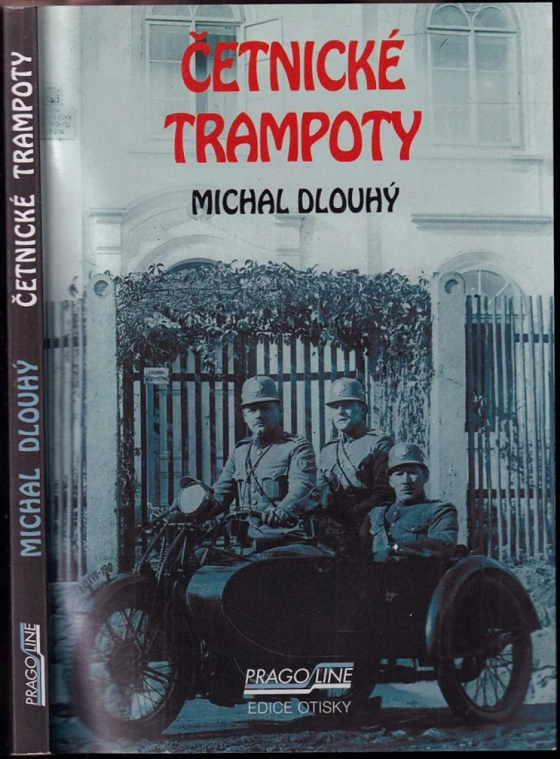 Četnické trampoty (Michal Dlouhý, 2006)