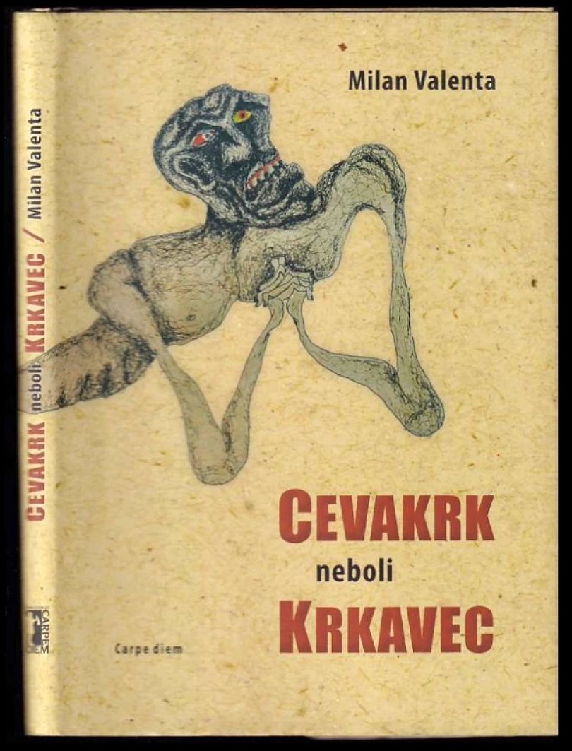 Levně Cevakrk, neboli, Krkavec (Milan Valenta, 2019)