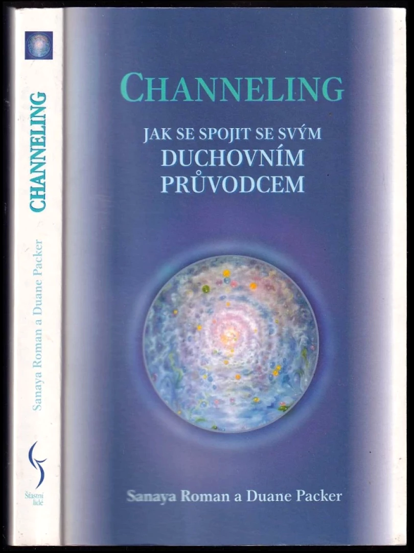 Levně Channeling (Sanaya Roman, 2001)
