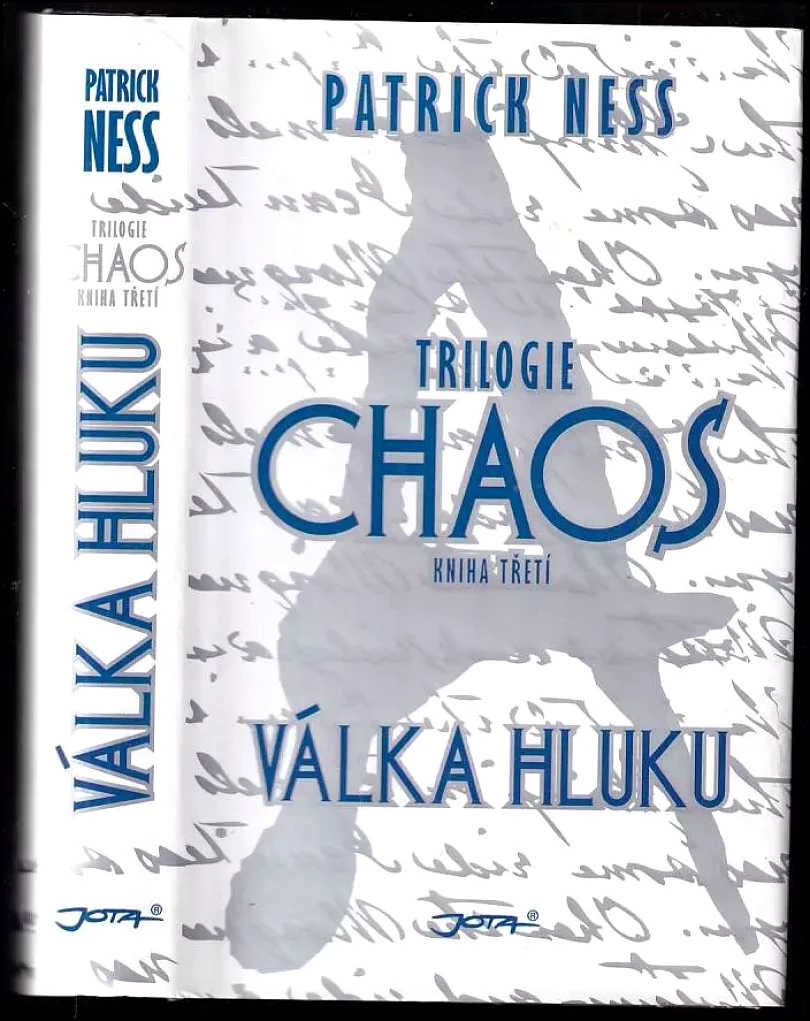Levně Chaos : trilogie Kniha třetí, Válka Hluku. (Patrick Ness, 2012)