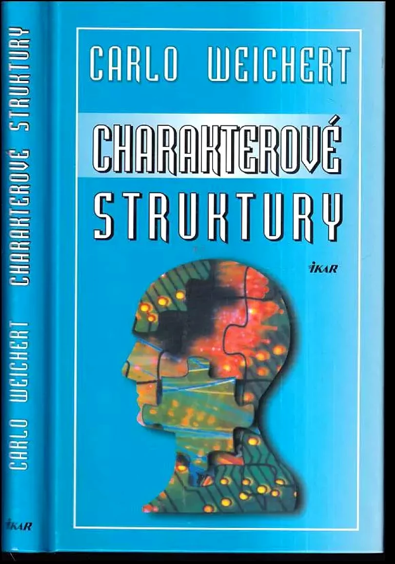 Charakterové struktury (Carlo Weichert, 2001)