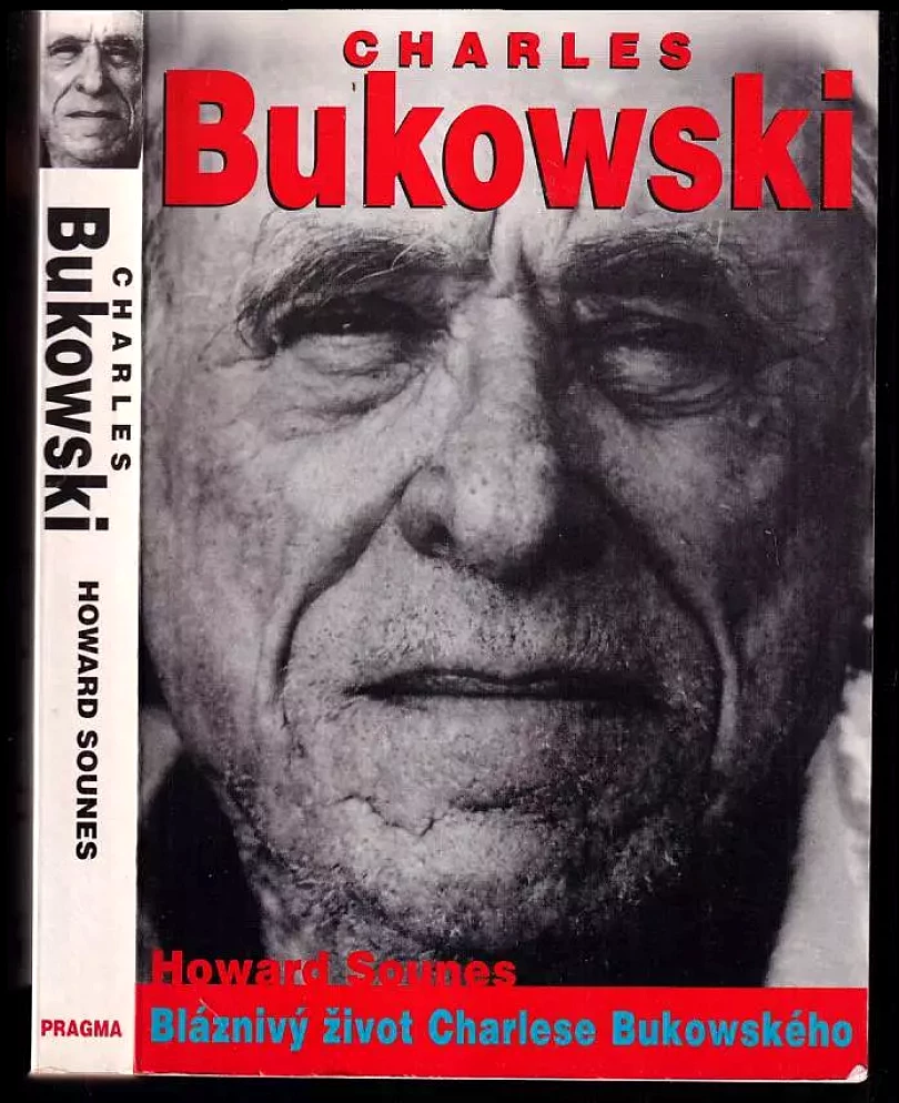 Levně Charles Bukowski (Howard Sounes, 1999)