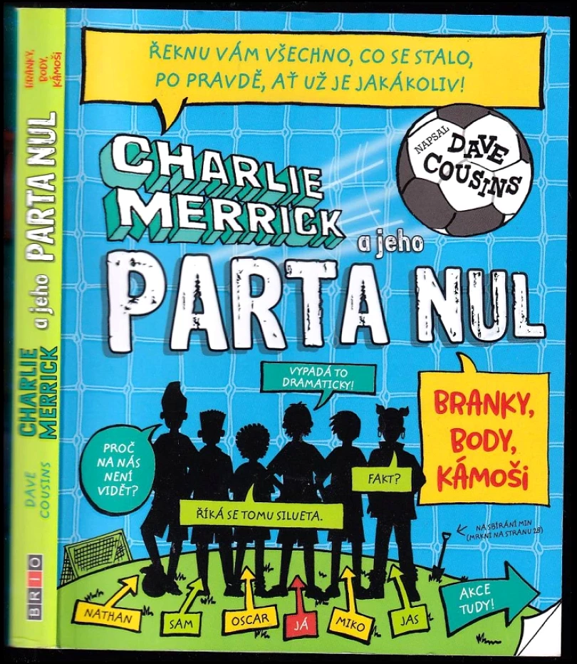 Levně Charlie Merrick a jeho parta nul (Dave Cousins, 2020)