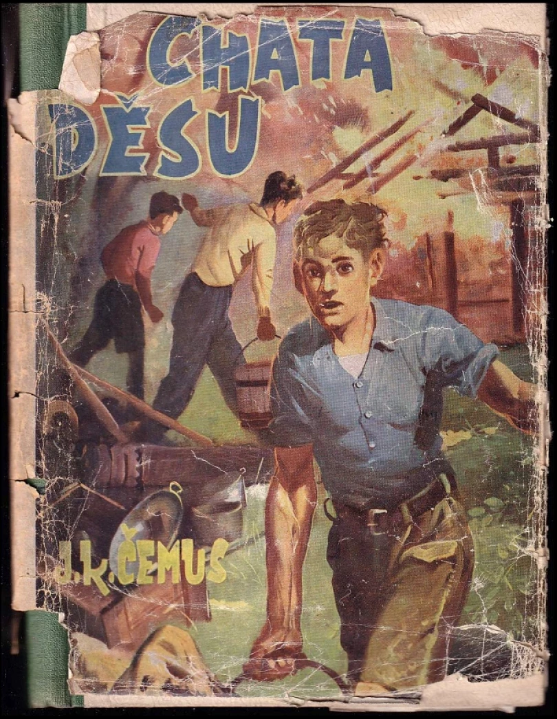Levně Chata děsu (Jan Karel Čemus, 1944)