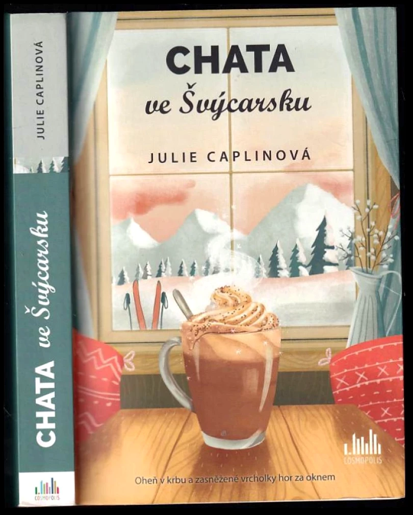 Levně Chata ve Švýcarsku (Julie Caplinová,, 2021)