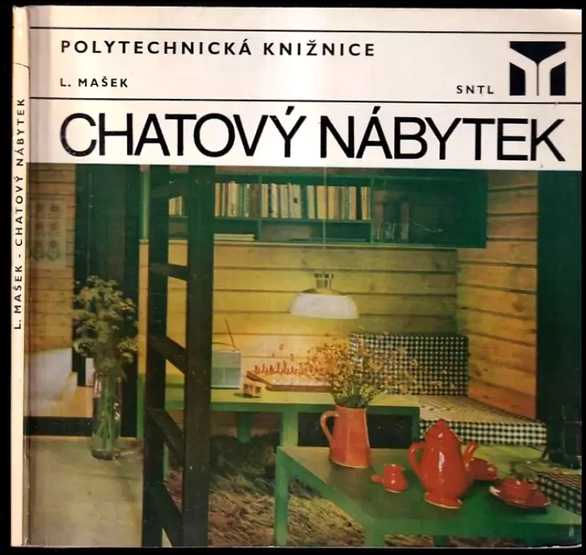 Levně Chatový nábytek (Ladislav Mašek, 1975)