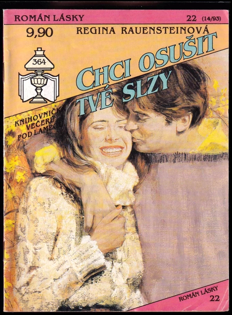 Levně Chci osušit tvé slzy (Regina Rauenstein, 1993)