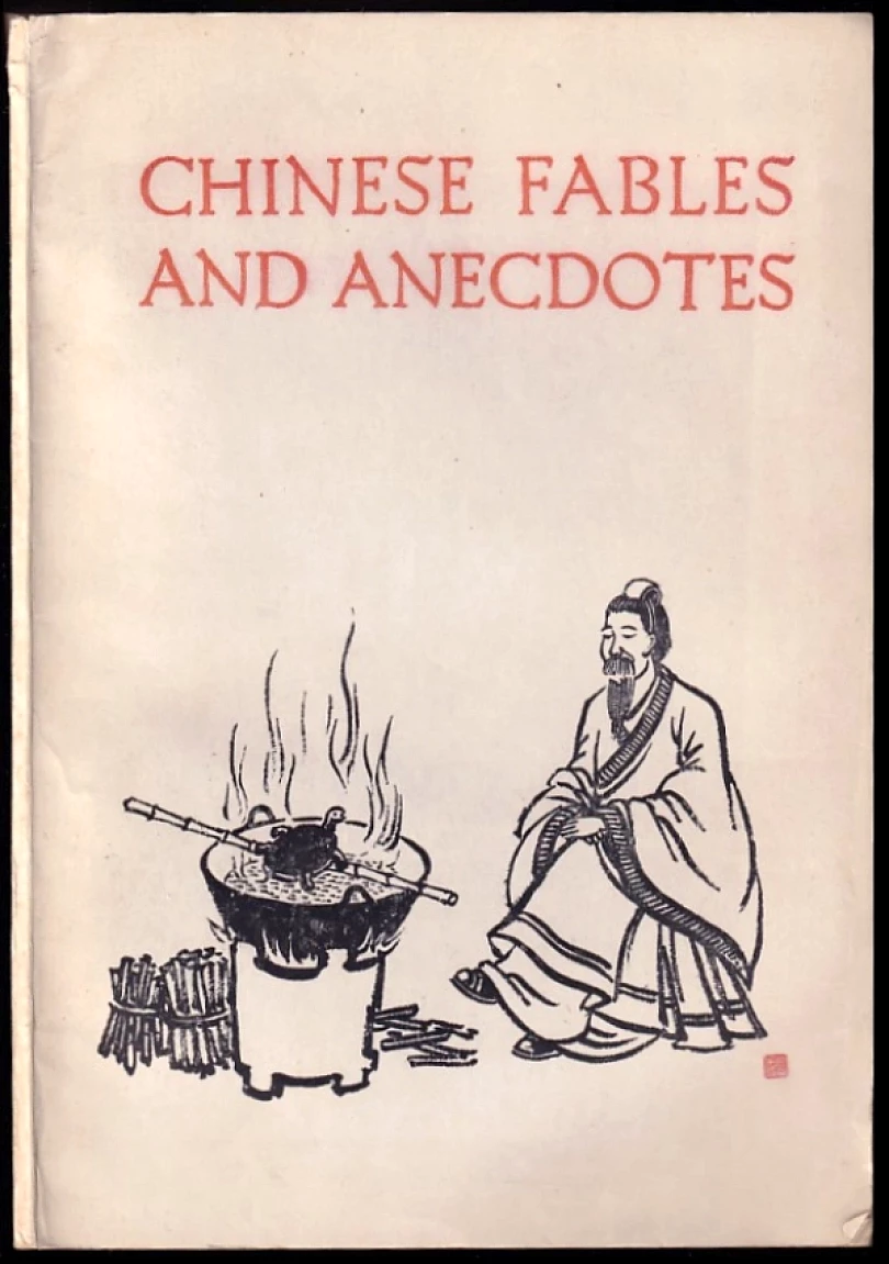 Levně Chinese Fables and Anecdotes (, 1958)
