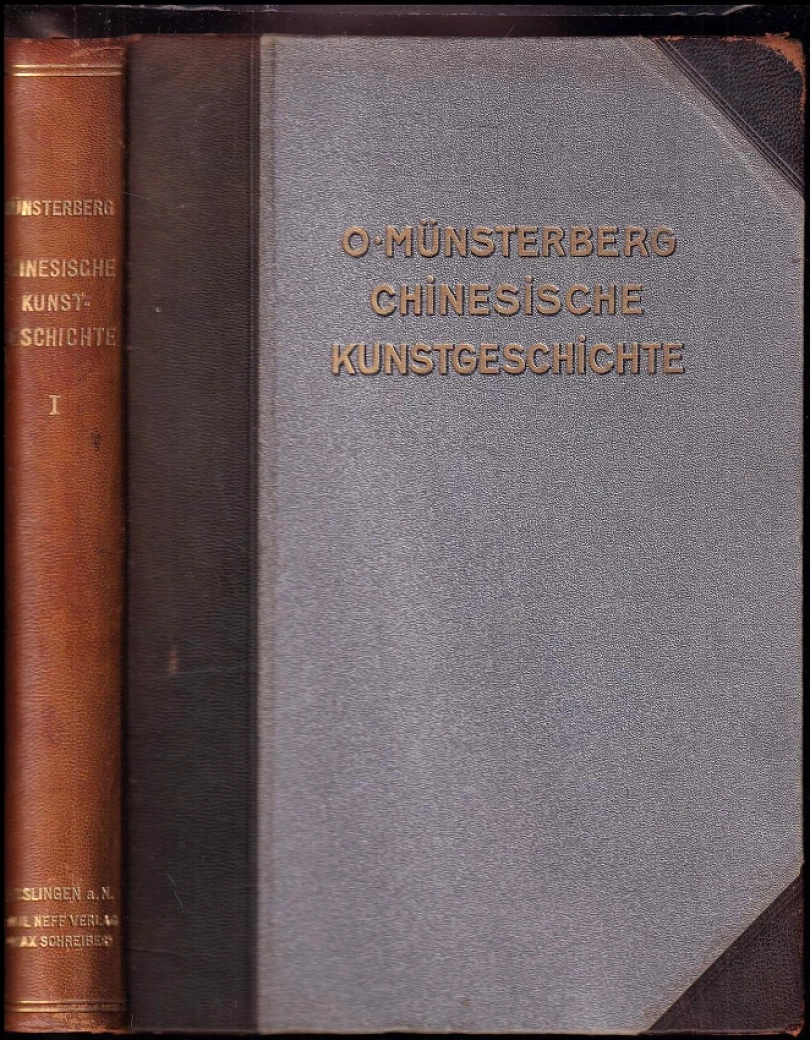 Levně Chinesische Kunstgeschichte (Oskar Münsterberg, 1910)