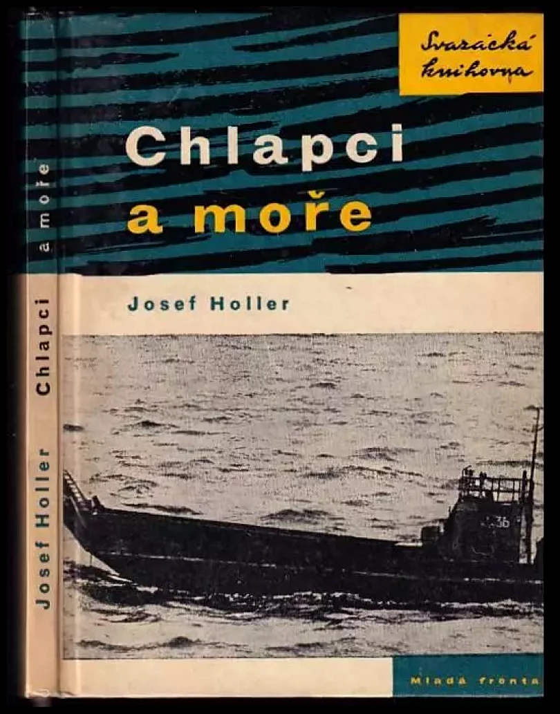 Levně Chlapci a moře (Josef Höller, 1960)