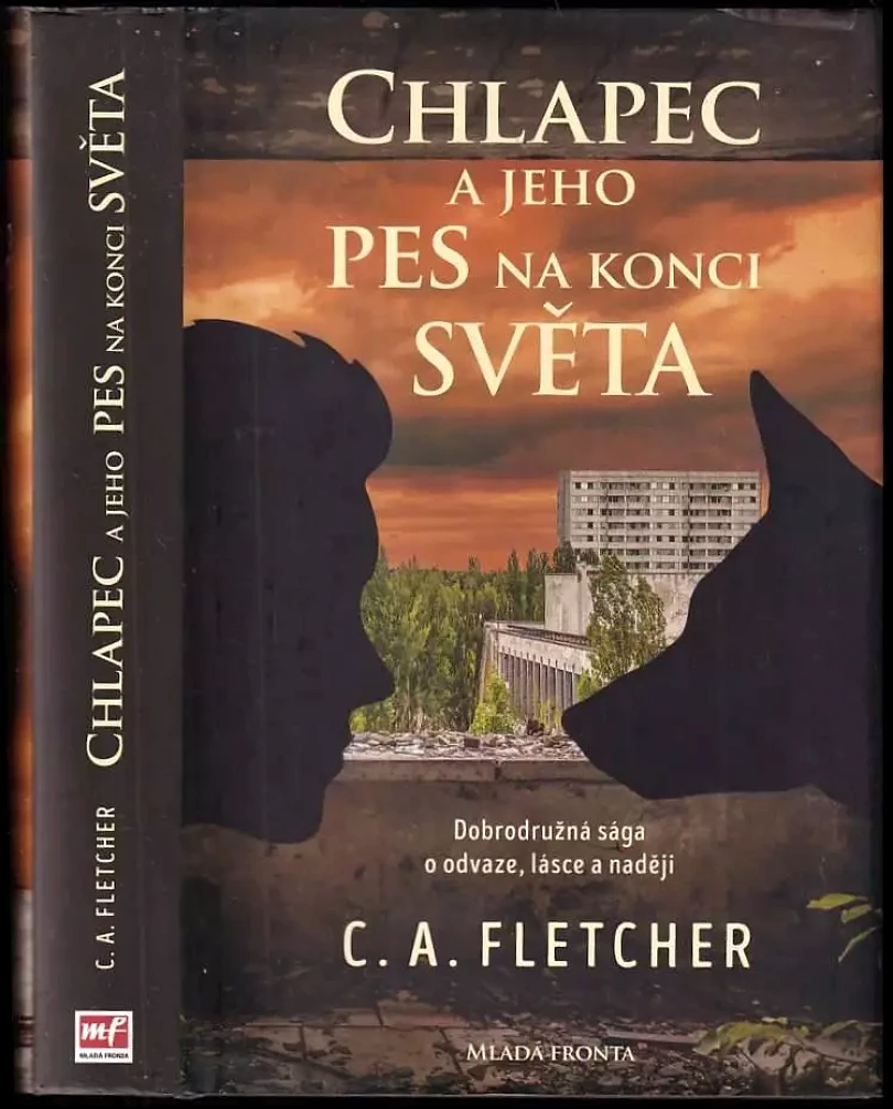 Chlapec a jeho pes na konci světa (Charlie Fletcher, 2019)