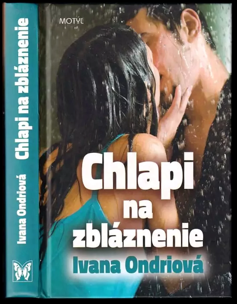 Levně Chlapi na zbláznenie (Ivana Ondriová, 2014)