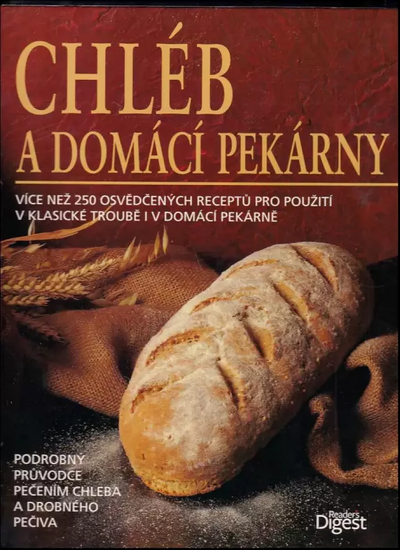 Chléb a domácí pekárny (, 2009)